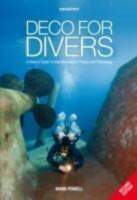 Deco for Divers: A Diver`s Guide