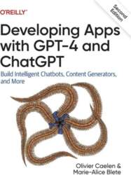 Developing Apps with GPT-4 and ChatGPT: