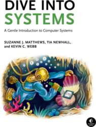 Dive Into Systems: A Gentle Introduction