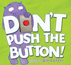 Don`t Push the Button!