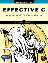 Effective C, 2nd Edition: An Introduction
