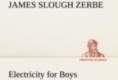 Electricity for Boys