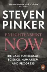Enlightenment Now: The Case for Reason