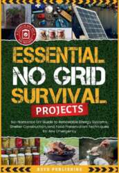 Essential No Grid Survival Projects