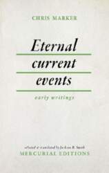 Eternal Current Events: Early Writings