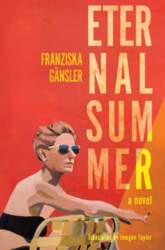 Eternal Summer: A Novel