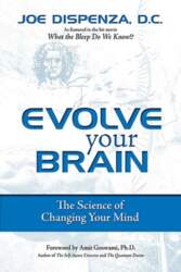 Evolve Your Brain: The Science of