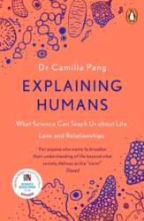 Explaining Humans: What Science Can Teach