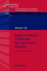 Explicit Stability Conditions for Continuous Systems: