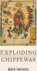 Exploding Chippewas