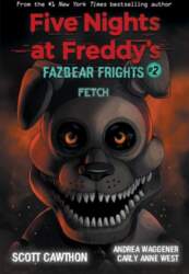 Fazbear Frights 02. Fetch: Five Nights