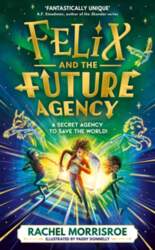 Felix and the Future Agency: An
