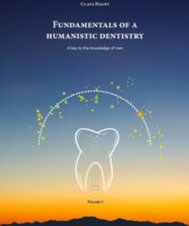 Fundamentals of a Humanistic Dentistry: A