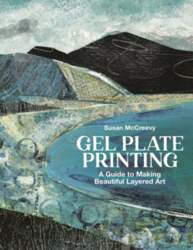 Gel Plate Printing: A Guide to