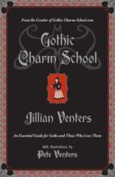 Gothic Charm School: An Essential Guide