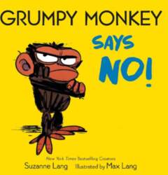 Grumpy Monkey Says No!