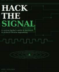 Hack the signal: A curious hacker`s
