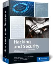 Hacking and Security: The Comprehensive Guide