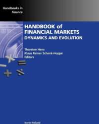 Handbook of Financial Markets: Dynamics and