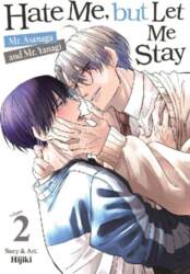 Hate Me, But Let Me Stay