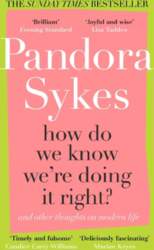How Do We Know We`re Doing