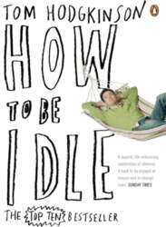 How to Be Idle