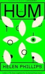 Hum: A Novel