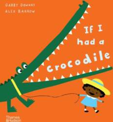 If I had a crocodile