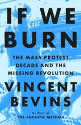 If We Burn: The Mass Protest