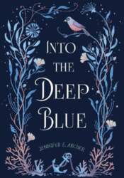 Into the Deep Blue