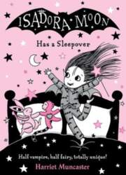 Isadora Moon Has a Sleepover