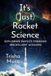 It`s (Just) Rocket Science: Exploring Physics