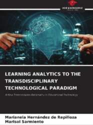LEARNING ANALYTICS TO THE TRANSDISCIPLINARY TECHNOLOGICAL