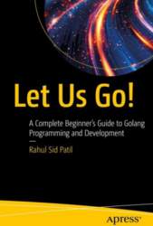 Let Us Go!: A Complete
