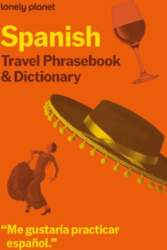 Lonely Planet Spanish Phrasebook & Dictionary: