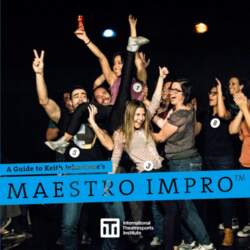 Maestro Impro(TM): A Guide to Keith
