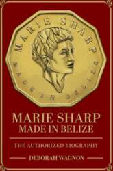 Marie Sharp: Made in Belize The