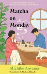 Matcha on Monday
