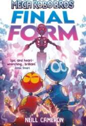 Mega Robo Bros 8: Final Form
