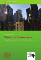 Mixed-use Development: Zoning, Single-use zoning, Walkability
