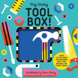 My Busy Tool Box!: A