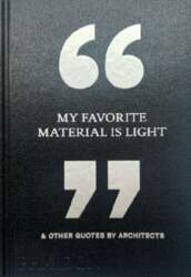 My Favorite Material Is Light: &