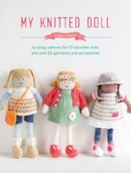 My Knitted Doll: Knitting Patterns for