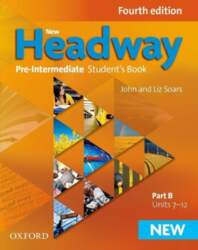New Headway: Pre-Intermediate: Student`s Book B
