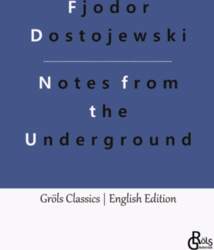 Notes from the Underground