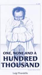 One, None and a Hundred Thousand