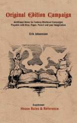 Original Edition Campaign: Additional Rules for