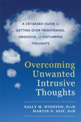 Overcoming Unwanted Intrusive Thoughts: A CBT-Based