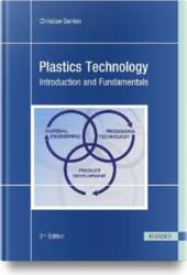 Plastics Technology: Introduction and Fundamentals