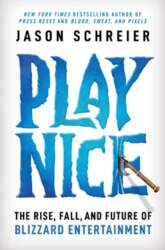Play Nice: The Rise, Fall, and